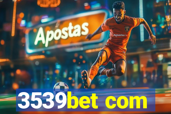 3539bet com